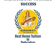Home Tutor in Dehradun, Saraswati Home Tuition